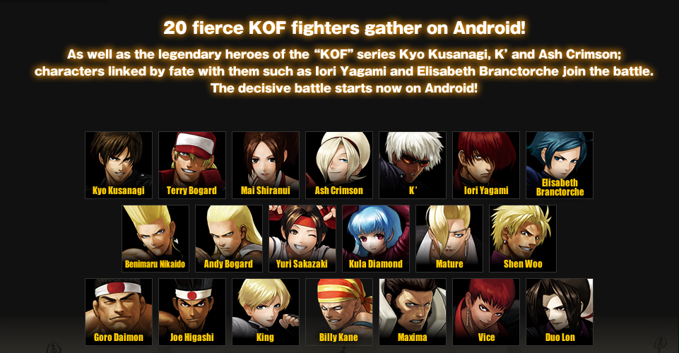 20 fierce KOF fighters gather on Android!